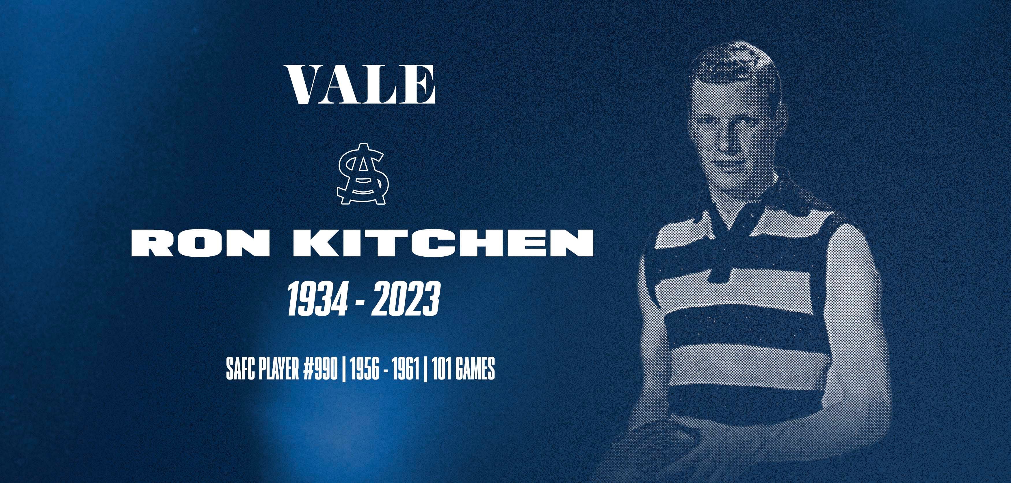 Ron Kitchen | 1934 - 2023 Ron Kitchen | 1934 - 2023